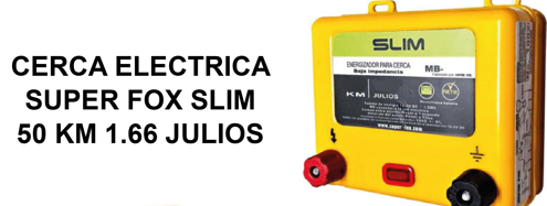 CERCA ELÉCTRICA SUPER FOX SLIM Modelo 10 KM – 0.33 Julios